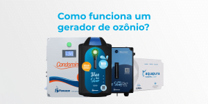 Como funciona um gerador de ozônio