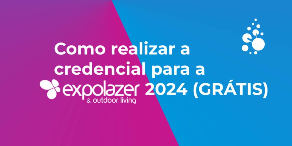 Como realizar credencial para a Expolazer 2024