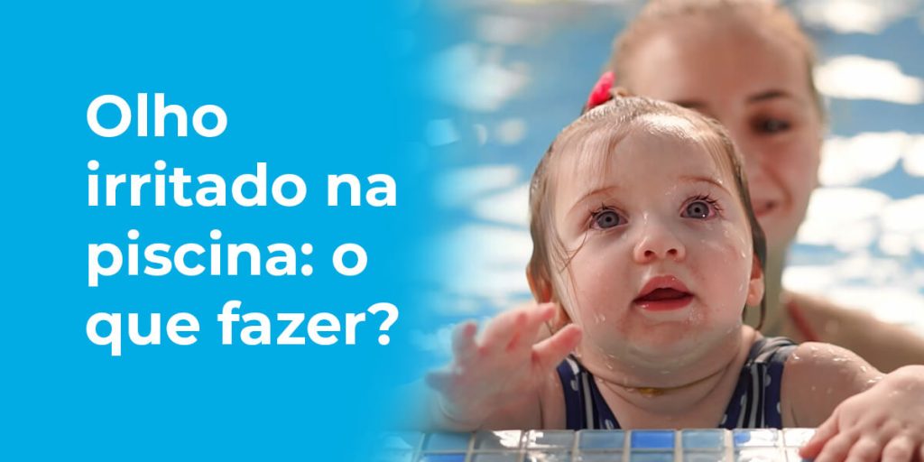 Olhos irritados na piscina: o que fazer?