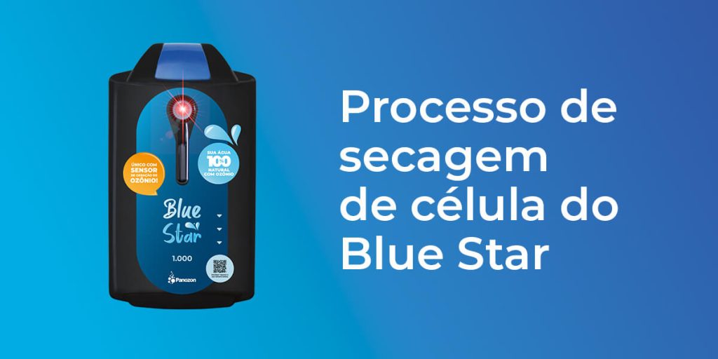 Como fazer processo de secagem de célula Blue Star