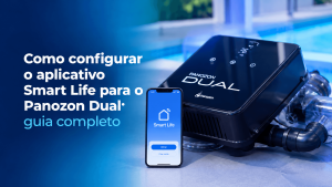 Como configurar o aplicativo Smart Life para o Panozon Dual, equipamento para tratamento de água de piscinas